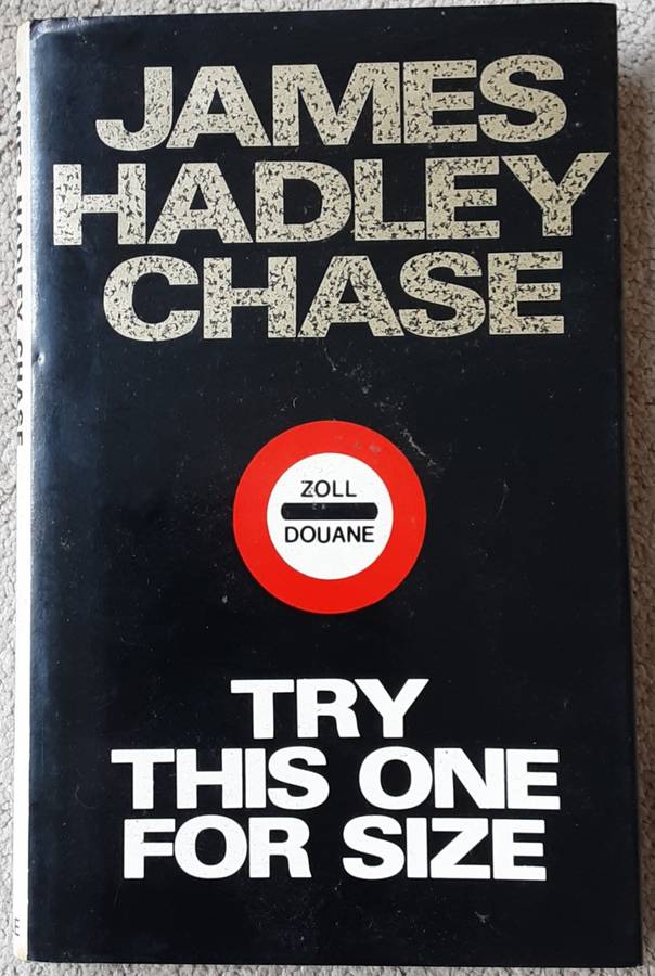 Try This One For Size by James Hadley Chase **First Edition**