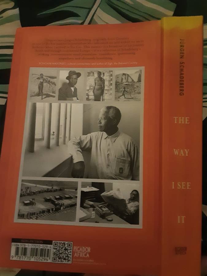 A Memoir The Way I See it by Jurgen Schadeberg An Icon of South African Photiography
