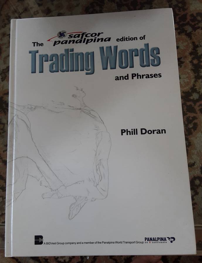 The Safcor Panalpina edition of Trading Words and Phrases by Phil Doran