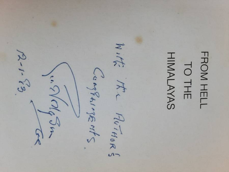 From Hell to the Himalayas by Colonel C F Hodgson **Signed copy**