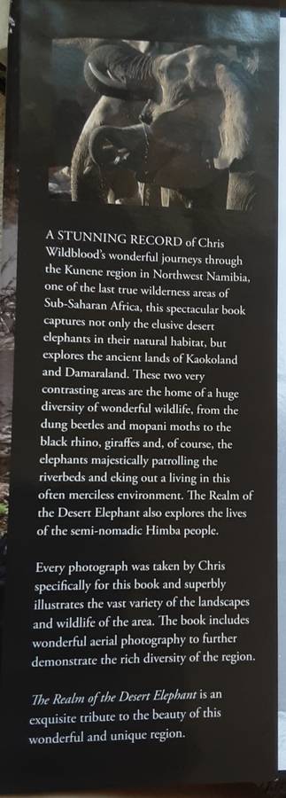 The Realm of the Desert Elephant,  Kaokoland and Damaraland by Chris Wildblood