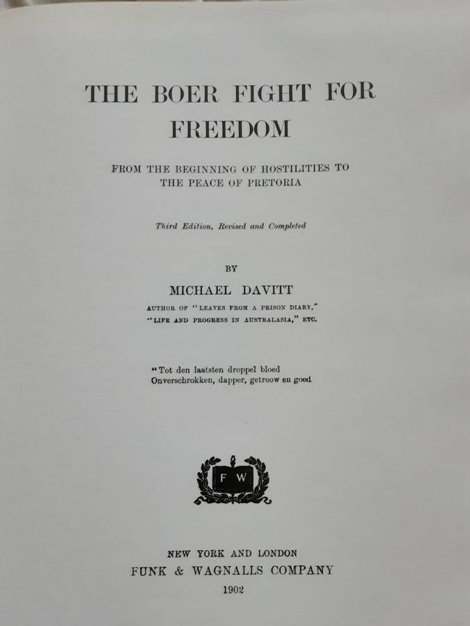 The Boer Fight For Freedom by Michael Davitt **limited edition **