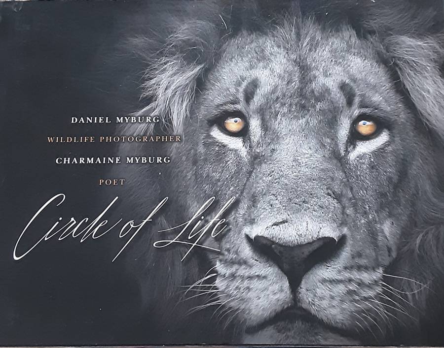 Circle of Life by Daniel and Charmaine Myburg **Signed by Charmaine**