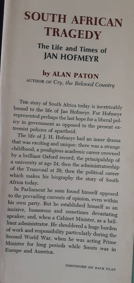 South African Tragedy, The Life and Times of Jan Hofmeyr by Alan Paton **Signed Copy**
