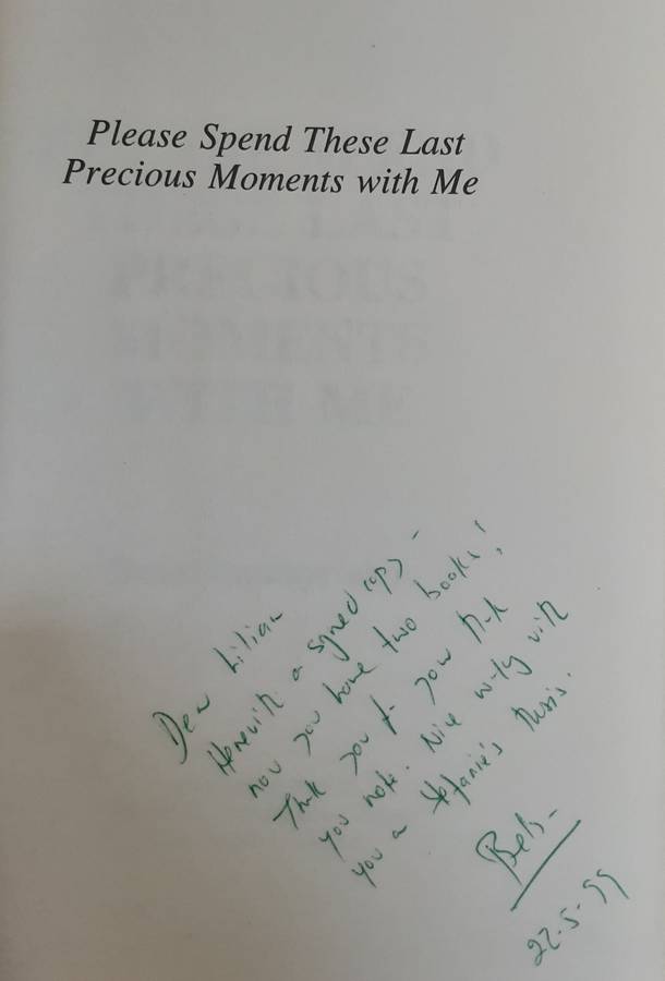 "Please Spend the Last Precious Moments with Me by Beba Papakyriakou - Signed Copy"