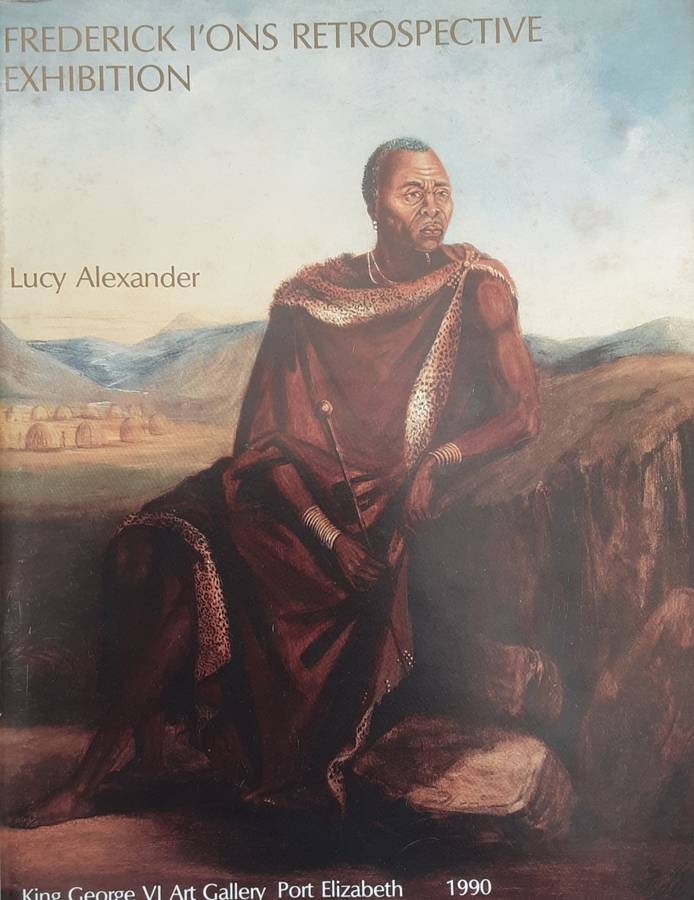 Frederick Ions Retrospective Exhibition  by Lucy Alexander