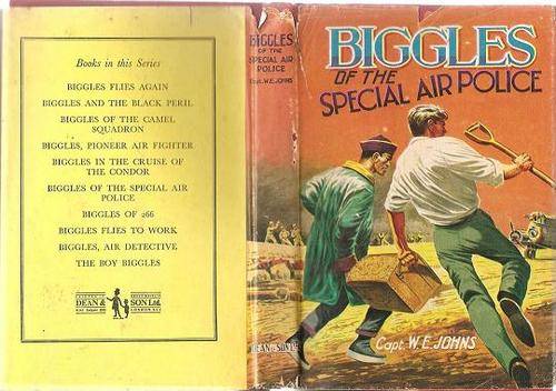Biggles of the Special Air Police by Capt W E Johns