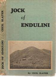 Jock of Endulini by Cecil Slater