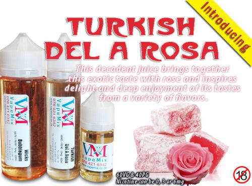 VapeMix - eJuice Bar - Turkish Del A Rosa