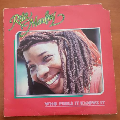 RITA MARLEY Who Feels It Knows It - Gallo ML 4590 South African Pressing 1982