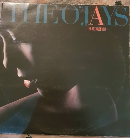 THE O'JAYS Let Me Touch You (Very Good+/Very Good+)