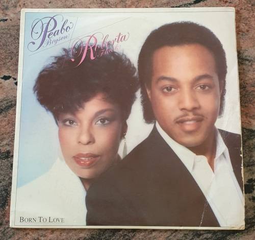 PEABO BRYSON ROBERTA FLACK Born To Love (VG+/VG) Capitol TOL(L) 761 SA Pressing 1983