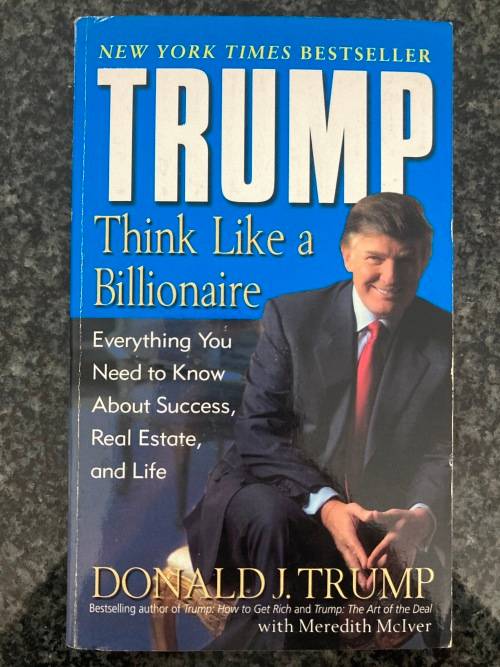 Think like a Billionaire by Donald Trump