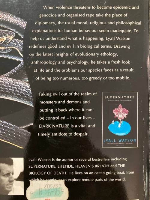 Dark Nature, A Natural History of Evil by Lyall Watson