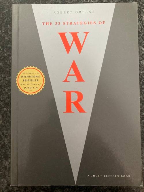 The 33 Strategies of War by Robert Greene