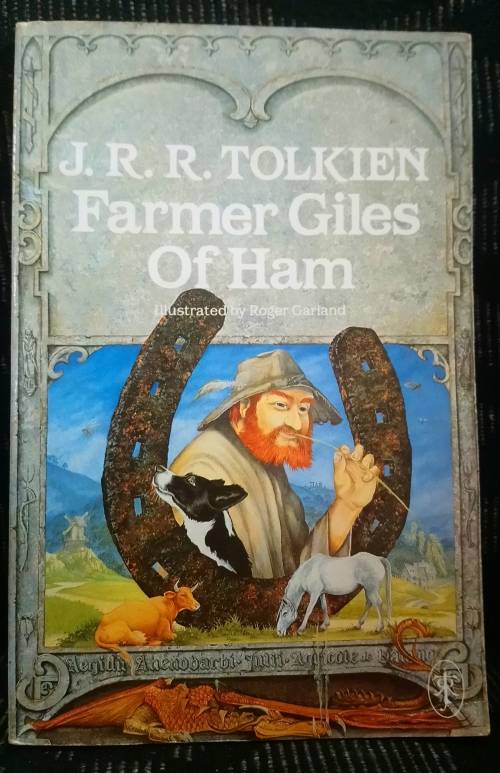 Farmer Giles of Ham - J.R.R. Tolkien (Illustrated by Roger Garland)