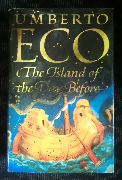 The Island of the Day Before - Umberto Eco (English FIRST EDITION)