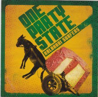 Kalahari Surfers - One party state (CD)