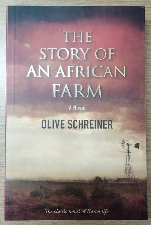 The story of an African farm - Olive Schreiner