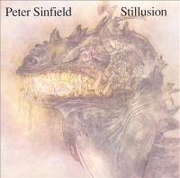 Stillusion by Peter Sinfield