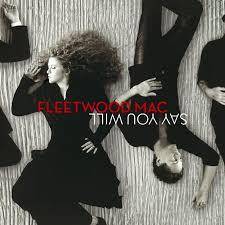 Say you will by Fleetwood Mac