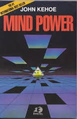 Mind Power by John Kehoe