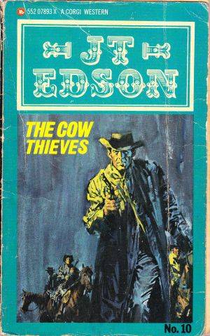 The Cow Thieves by JT EDSON