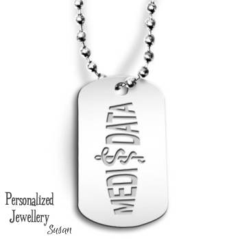 Personalized Medical Data: Stainless Steel Dog Tag with Stainless Steel Chain
