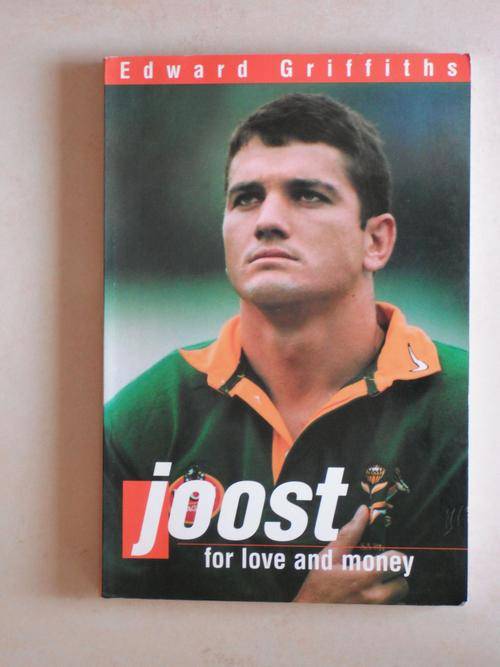 Joost: For Love And Money (Edward Griffiths)