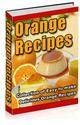 eBook: Orange Recipes (FREE SHIPPING via email)