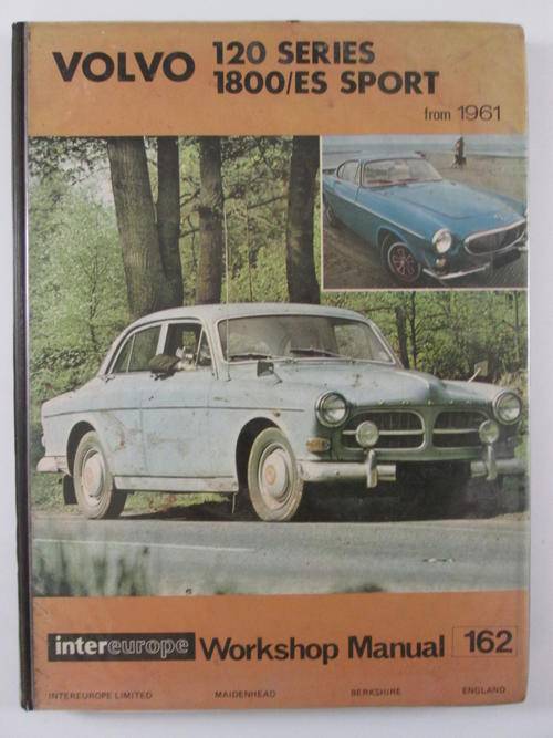 Intereurope workshop manual 162 for Volvo 120 series 1800/es sport from 1962