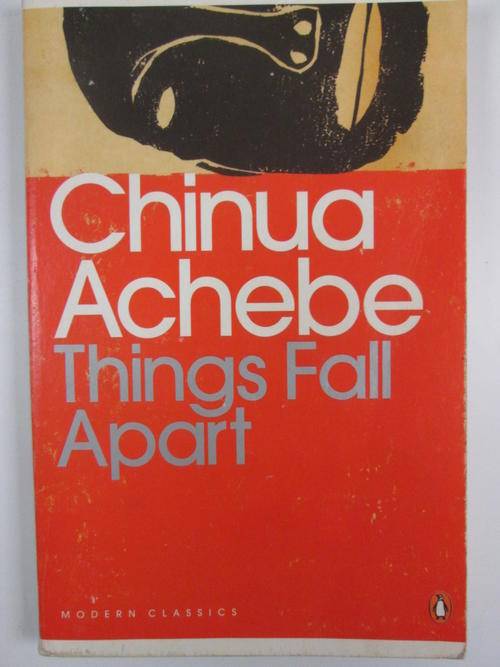 Things fall apart Chinua Achebe
