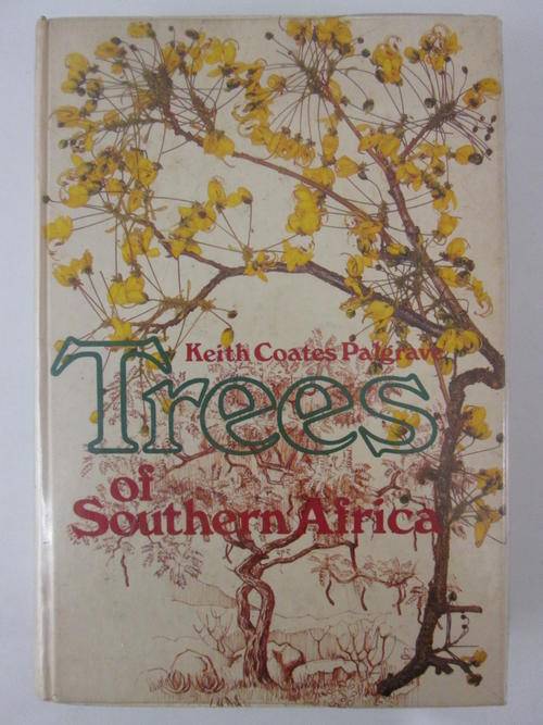 Trees of Southern Africa Keith Coates Palgrave