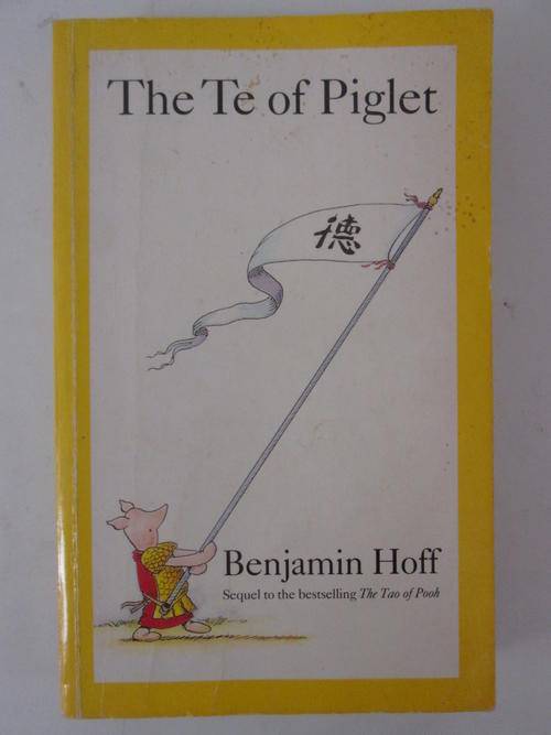 The te of piglet Benjamin Hoff