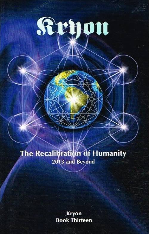 Kryon the recalibration of humanity Lee Carroll