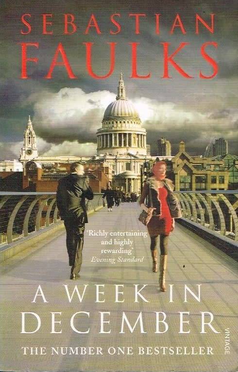A week in December Sebastian Faulks