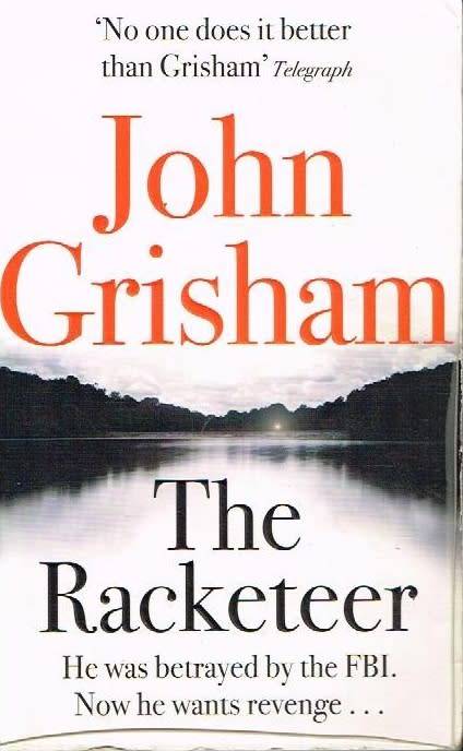 The racketeer John Grisham