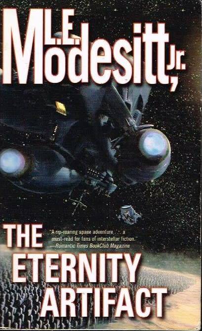 The eternity artifact L E Modesit