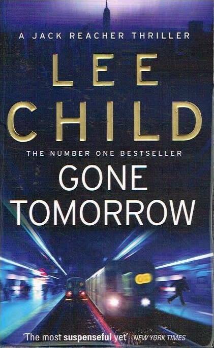 Gone tomorrow Lee Child
