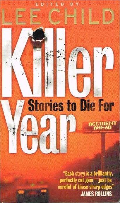 Killer year edited by Lee Child