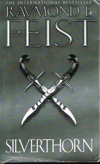 Silverthorn Raymond E Feist