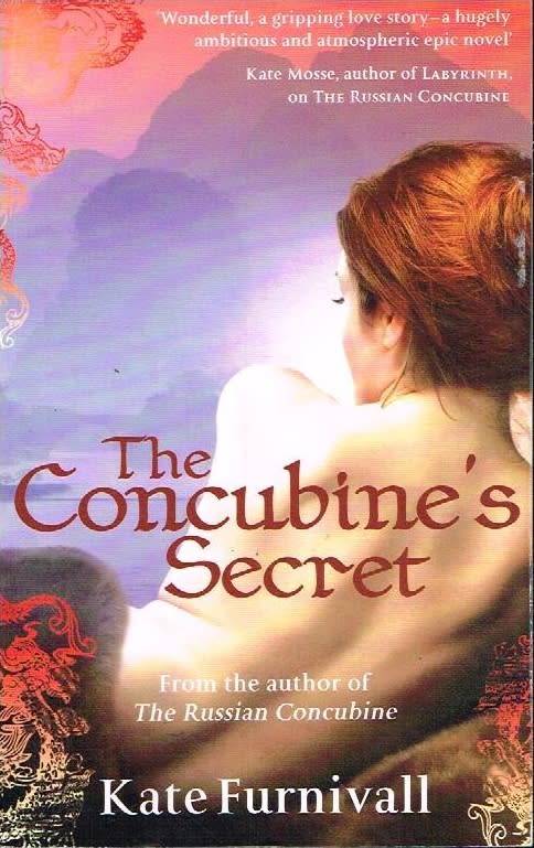 The concubine's secret Kate Furnivall