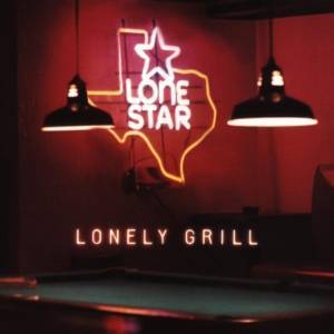 Lonestar - Lonely Grill (CD)