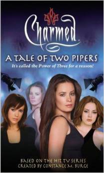 Charmed - A Tale Of Two Pipers (Softcover)