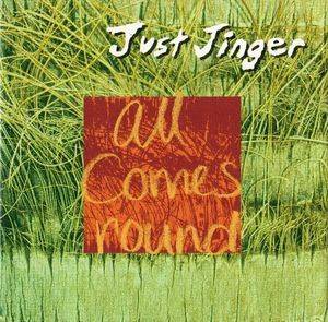 Just Jinger - All Comes Round (CD)