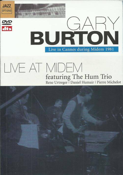 Gary Burton - Live In Cannes During Midem 1981 (DVD)