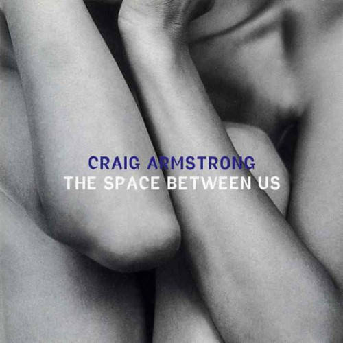 Craig Armstrong - The Space Between Us (CD)