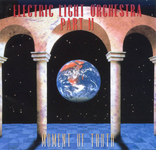 Electric Light Orchestra - Part II : Moment Of Truth (CD)