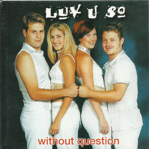 Luv U So - Without Question (CD)