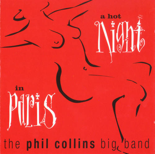 Phil Collins Big Band - A Hot Night In Paris (CD)
